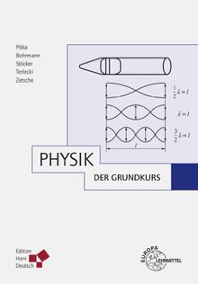 Physik - Der Grundkurs