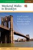 Weekend Walks in Brooklyn: 22 Self-Guided Walking Tours from Brooklyn Heights to Coney Island (Weekend Walks) (Weekend Walks: A Countryman Guide, Band 0)