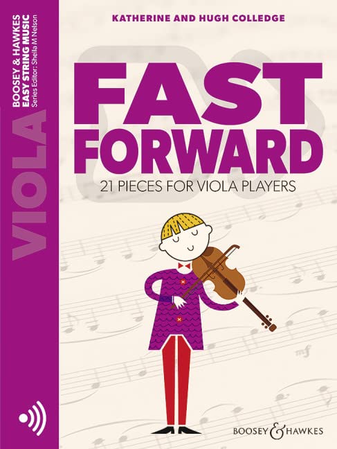 Fast Forward: 21 pieces for viola players. Viola. (Easy String Music)