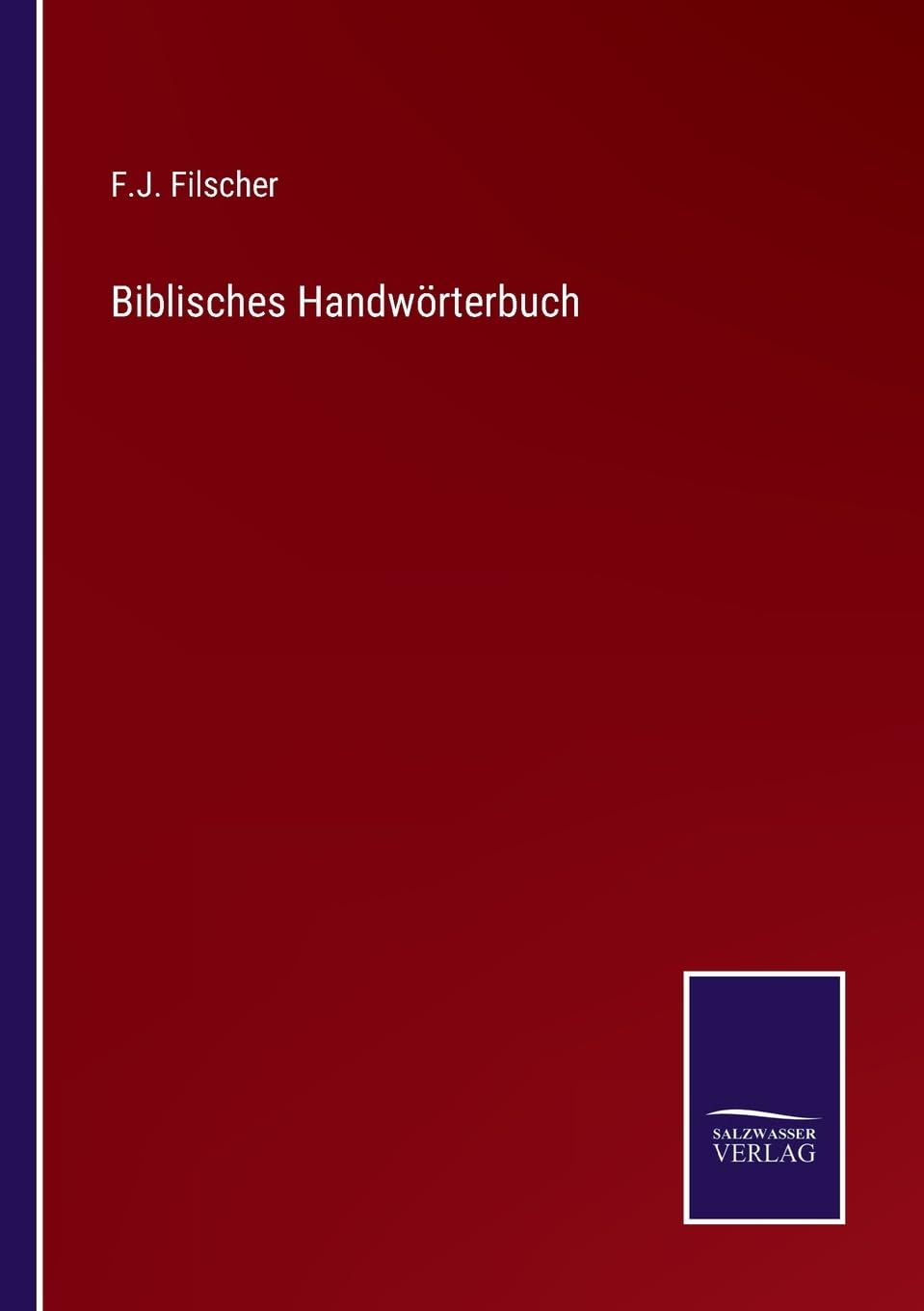 Biblisches Handwörterbuch