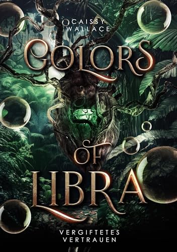 Colors of Libra: Vergiftetes Vertrauen