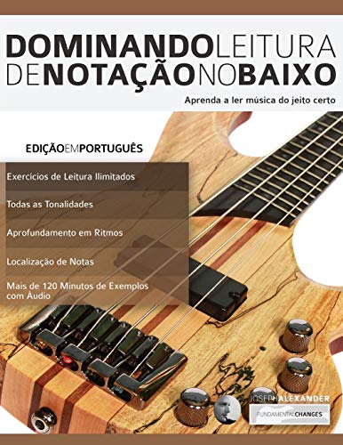Dominando Leitura de Notação no Baixo: Edição em Português