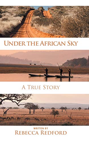 Under the African Sky: A True Story