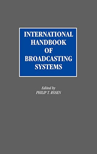 International Handbook of Broadcasting Systems