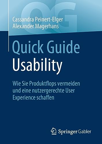 Quick Guide Usability: Wie Sie Produktflops vermeiden und eine nutzergerechte User Experience schaffen