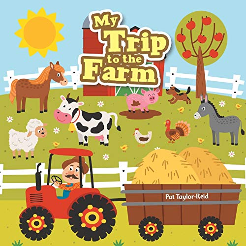 My Trip to the Farm