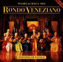 Weihnachten mit Rondo Veneziano - Sinfonia di Natale von Rondo Veneziano | CD | Zustand gut