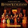 Weihnachten mit Rondo Veneziano - Sinfonia di Natale