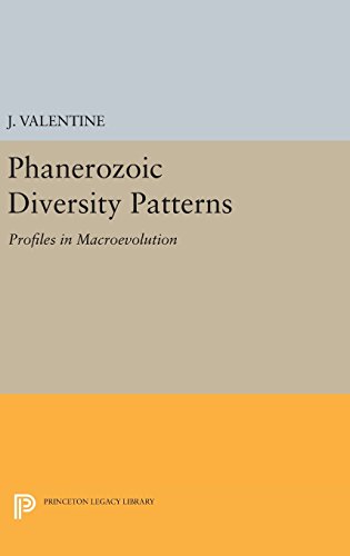 Phanerozoic Diversity Patterns: Profiles in Macroevolution (Princeton Legacy Library: Princeton Series in Geology and Paleontology, Band 44)