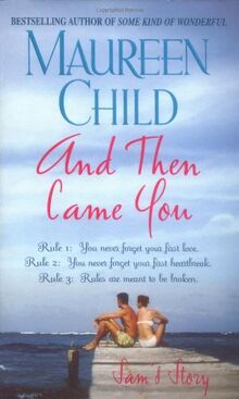 And Then Came You: Sam's Story von Maureen Childs | Buch | Zustand sehr gut