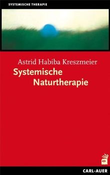 Systemische Naturtherapie