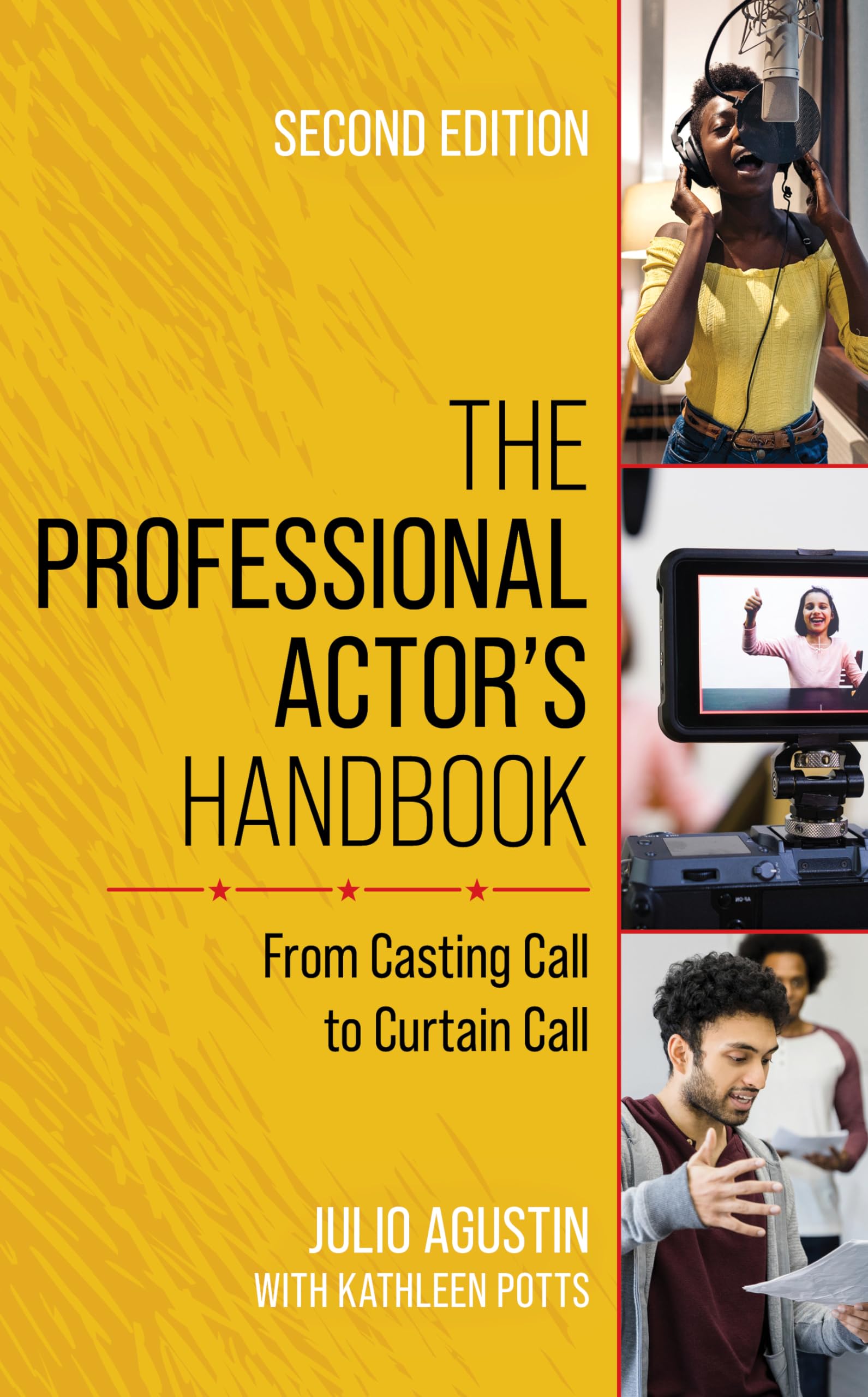 Professional Actor's Handbook: From Casting Call to Curtain Call
