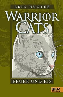 Warrior Cats. Feuer und Eis: I, Band 2