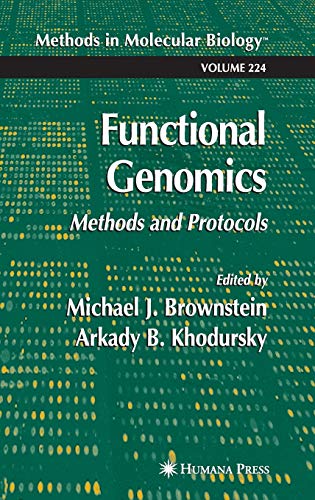 Functional Genomics: Methods and Protocols (Methods in Molecular Biology, 224, Band 224)