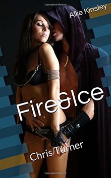 Fire&Ice 6 - Chris Turner