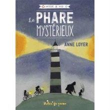 Hisse & Ho. Vol. 1. Le phare mystérieux