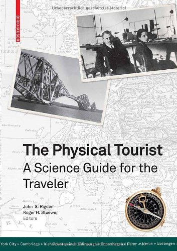 The Physical Tourist: A Science Guide for the Traveler