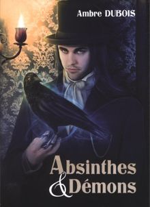 Absinthes & démons