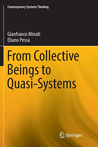 From Collective Beings to Quasi-Systems (Contemporary Systems Thinking)