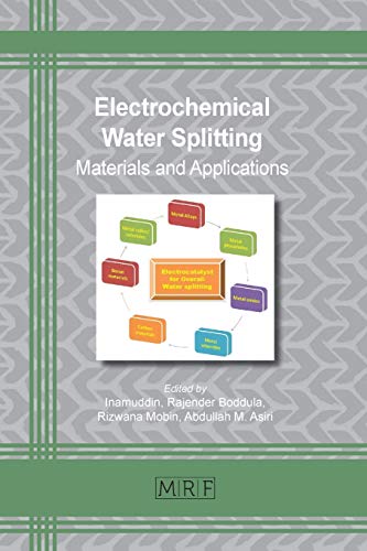 Electrochemical Water Splitting (Materials Research Foundations, Band 59)