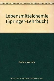 Lebensmittelchemie (Springer-Lehrbuch)