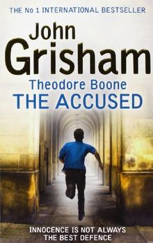 Theodore Boone 03. The Accused