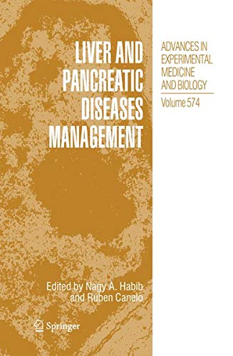 Liver and Pancreatic Diseases Management (Advances in Experimental Medicine and Biology, 574, Band 574)