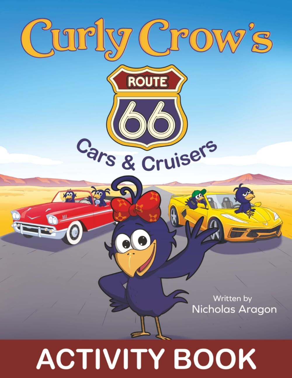 Curly Crow's Route 66 Cars & Cruisers