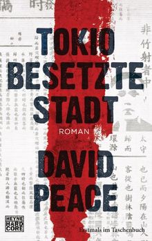 Tokio  Besetzte Stadt: Roman