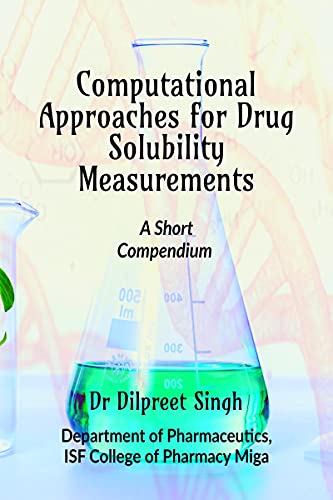Computational Approaches for Drug Solubility Measurements