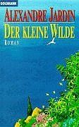 Der kleine Wilde