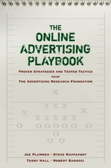 The Online Advertising Playbook: Proven Strategies and Tested Tactics from the Advertising Research Foundation