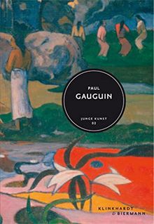 Paul Gauguin: Junge Kunst Bd. 2