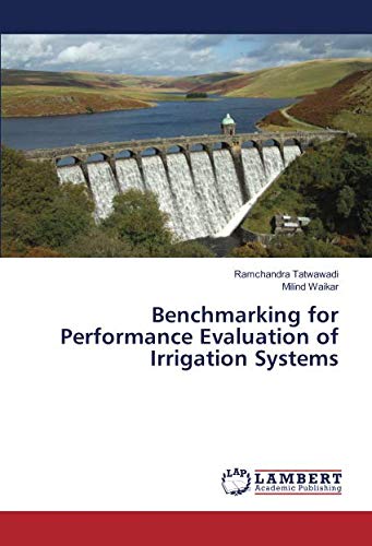 Benchmarking for Performance Evaluation of Irrigation Systems