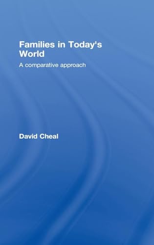 Families in Today's World: A Comparative Approach