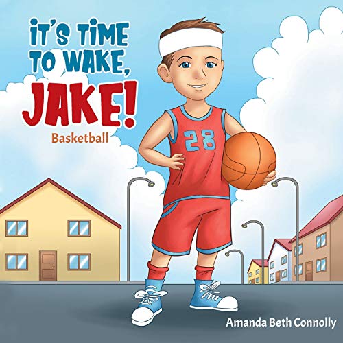 It's Time To Wake, Jake!