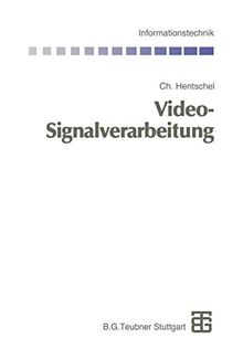 Video-Signalverarbeitung (Informationstechnik)