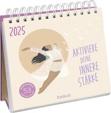 Postkartenkalender 2025: Aktiviere deine innere Stärke: 53 inspirierende Affirmationen | Wochenkalender zum Aufstellen, Tischkalender, Spiralbindung, 53 Postkarten