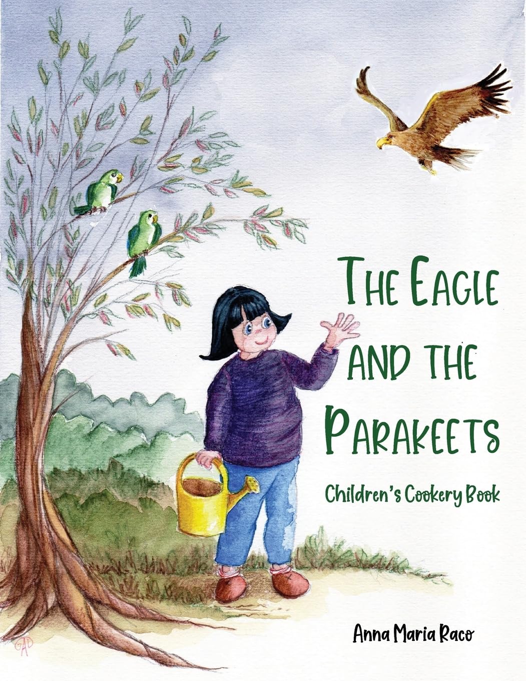 The Golden Eagle and the Parakeets: Children's cookery book