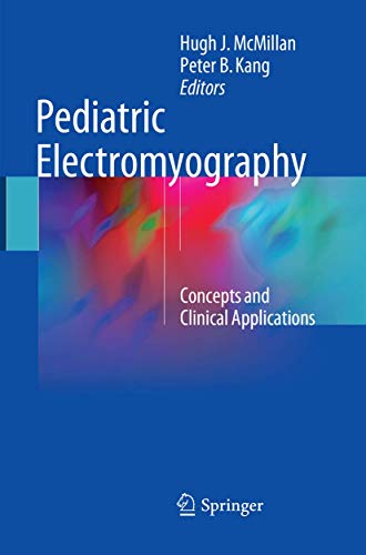 Pediatric Electromyography: Concepts and Clinical Applications