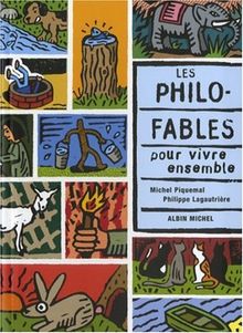 Les philo-fables pour vivre ensemble