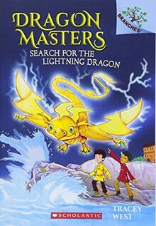 SEARCH FOR THE LIGHTNING DRAGO (Dragon Masters, Band 7)