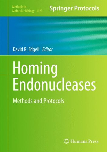 Homing Endonucleases: Methods and Protocols (Methods in Molecular Biology)