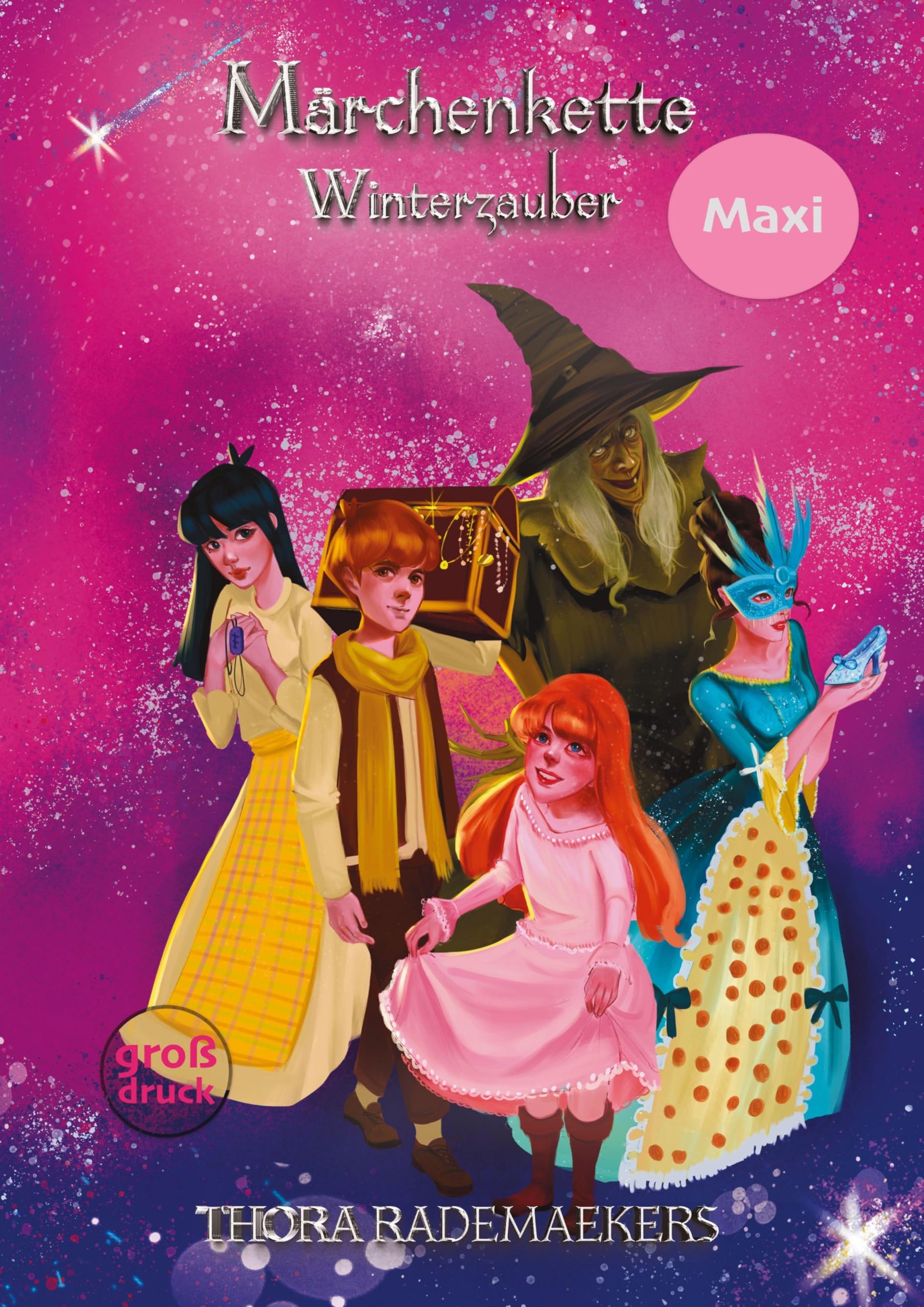 Maxi | Märchenkette - Winterzeit: Aschenputtel und der kleine Glasschuh | Gretel und Hänsel | Das Mädchen und die Sterntaler (Märchenkette: XL Ausmalbuch)