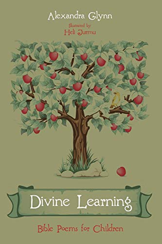 Divine Learning: Bible Poems for Children