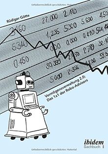 Vermögensverwaltung 2.0: Das 1x1 der Robo-Advisors