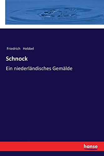 Schnock: Ein niederländisches Gemälde