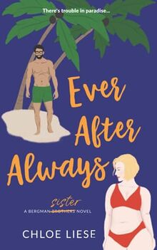 Ever After Always (Bergman Brothers, Band 3)