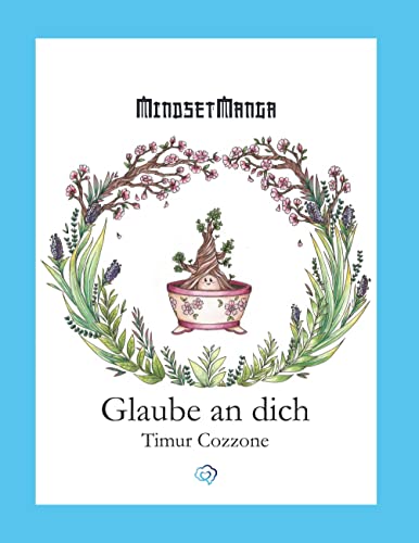 Glaube an dich (Mindset-Manga)