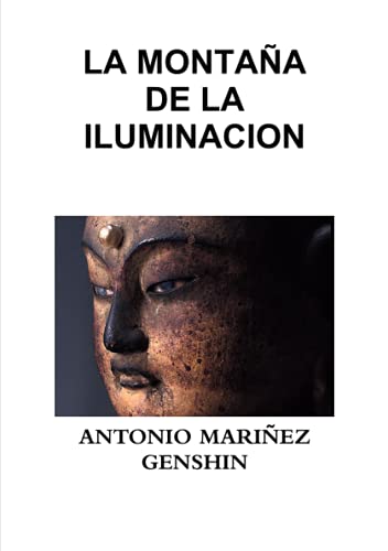 LA MONTAÑA DE LA ILUMINACION